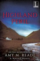 A Malice Novel 2 - Highland Peril