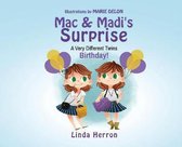 Mac & Madi's Surprise