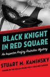 Inspector Porfiry Rostnikov Mysteries - Black Knight in Red Square