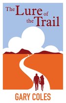 The Lure of the Trail