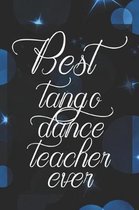 Best Tango Dance Teacher Ever