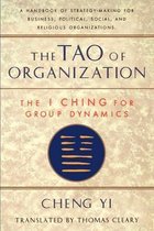 The Tao of Organization