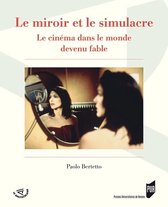 Spectaculaire Cinéma - Le miroir et le simulacre