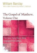 New Daily Study Bible-The Gospel of Matthew, Volume One