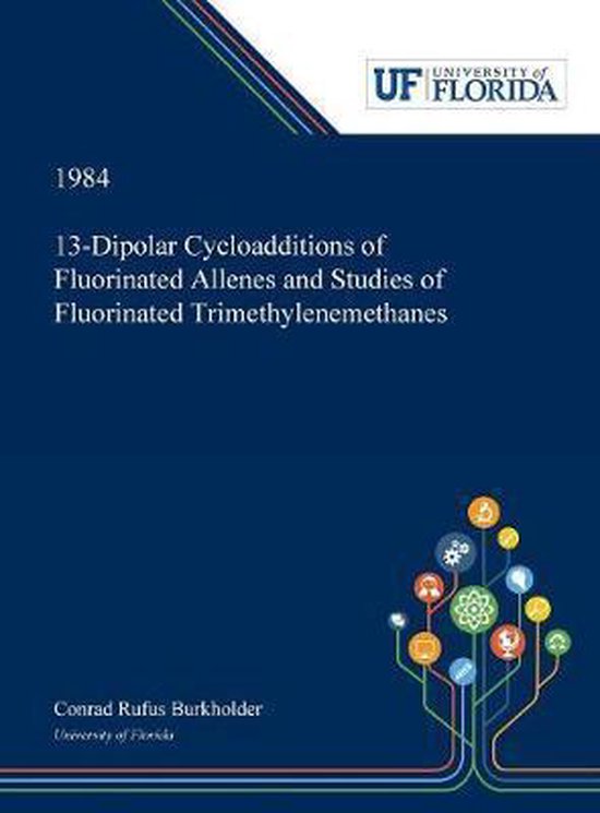 13-Dipolar Cycloadditions of Fluorinated Allenes and Studies ... - cover