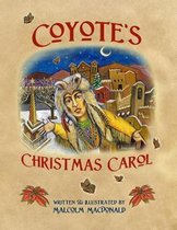 Coyote's Christmas Carol