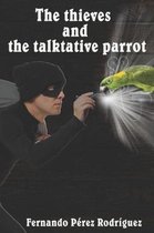 The thieves and the talkative parrot