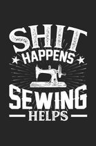Shit Happens Sewing Helps