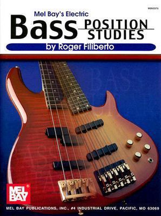 Electric Bass Position Studies, Roger Filiberto 9780871667892
