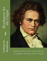 Beethoven for the Organ