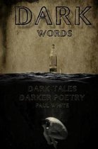 Dark Words