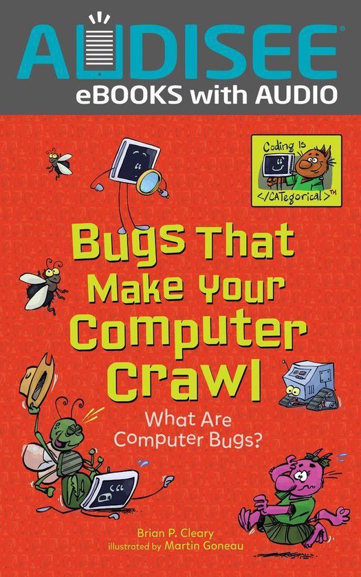 Coding Is CATegorical ™ - Bugs That Make Your Computer Cra ... - cover