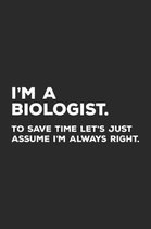 I'm A Biologist