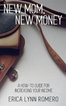 New Mom, New Money