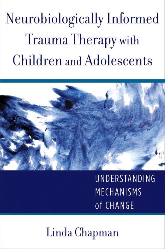 Neurobiologically Informed Trauma Therapy with Children and  ... - cover