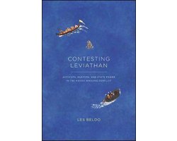 Contesting Leviathan – Activists, Hunters, and State Power in the Makah Whaling Conflict