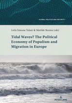 Global Politics and Security- Tidal Waves? The Political Economy of Populism and Migration in Europe