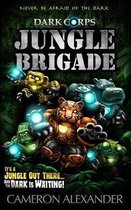 Dark Corps- Jungle Brigade