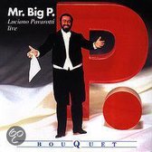 Mr. Big P.