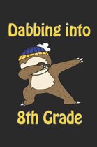 Dabbing Into 8th Grade