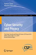 Communications in Computer and Information Science 470 - Cyber Security and Privacy