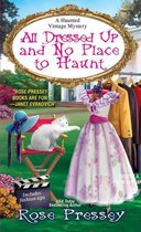 A Haunted Vintage Mystery 2 - All Dressed Up and No Place to Haunt