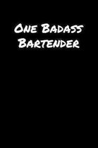 One Badass Bartender