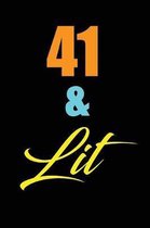 41 & Lit