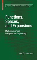 Functions Spaces & Expansions