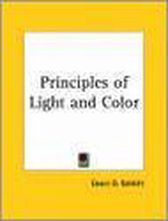 The Principles of Light and Color