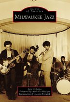 Images of America - Milwaukee Jazz