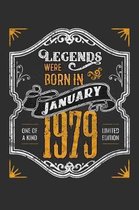 Legends Were Born in January 1979 One Of A Kind Limited Edition