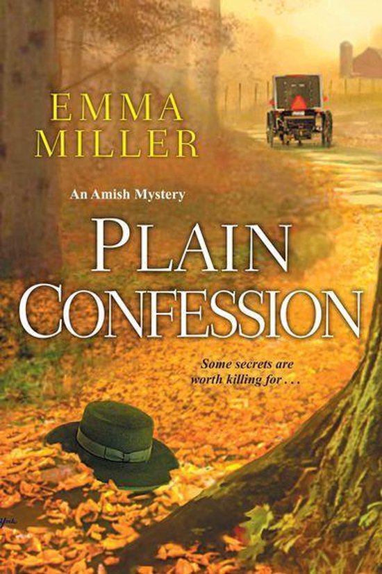 A Stone Mill Amish Mystery 5 - Plain Confession - cover