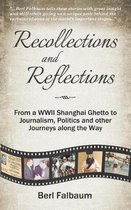 Recollections and Reflections