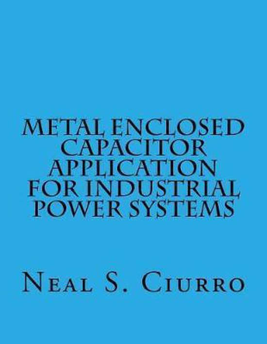 Metal Enclosed Capacitor Application for Industrial Power Sy ... - cover