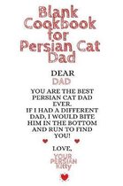 Blank Cookbook For Persian Cat Dad