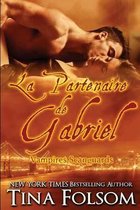 Les Vampires Scanguards-La partenaire de Gabriel (Les Vampires Scanguards - Tome 3)