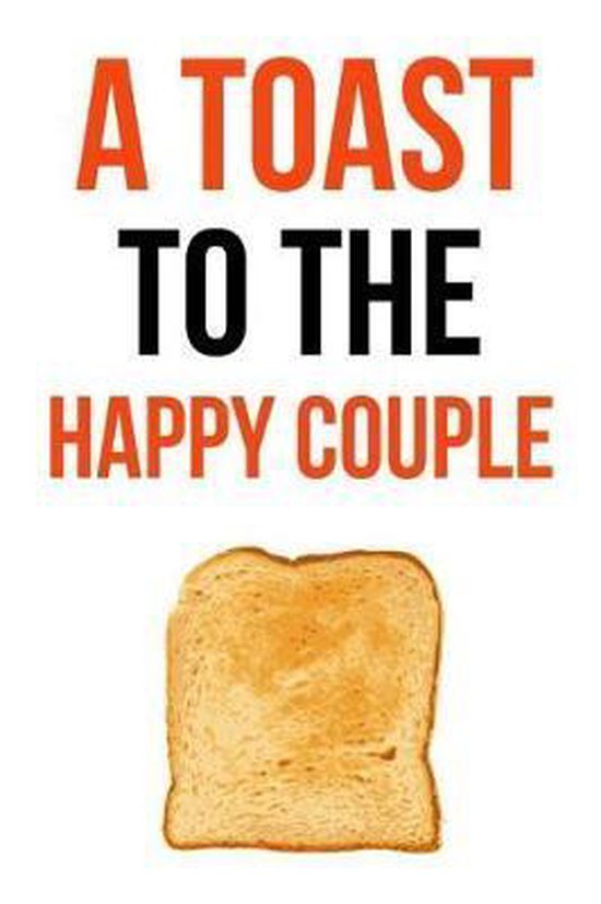 A Toast To The Happy Couple Pink Panda Press 9781074158224 Boeken Bol Com