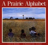 A Prairie Alphabet, A
