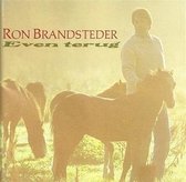 Ron Brandsteder - Even Terug
