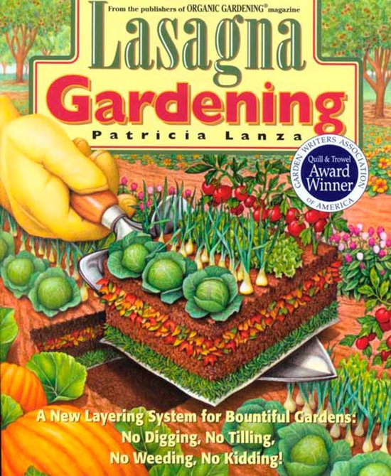 Lasagna Gardening by Jane D. Ramsey