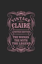 Vintage Claire Limited Edition the Woman the Myth the Legend