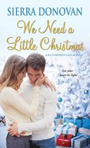 Evergreen Lane Novels 2 - We Need a Little Christmas