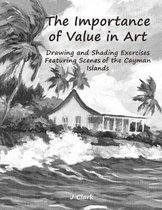 The Importance of Value in Art
