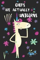 Chefs Are Actually Unicorns