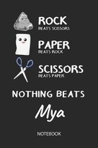 Nothing Beats Mya - Notebook