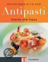Das Teubnerbuch der Antipasti, Snacks und Tapas