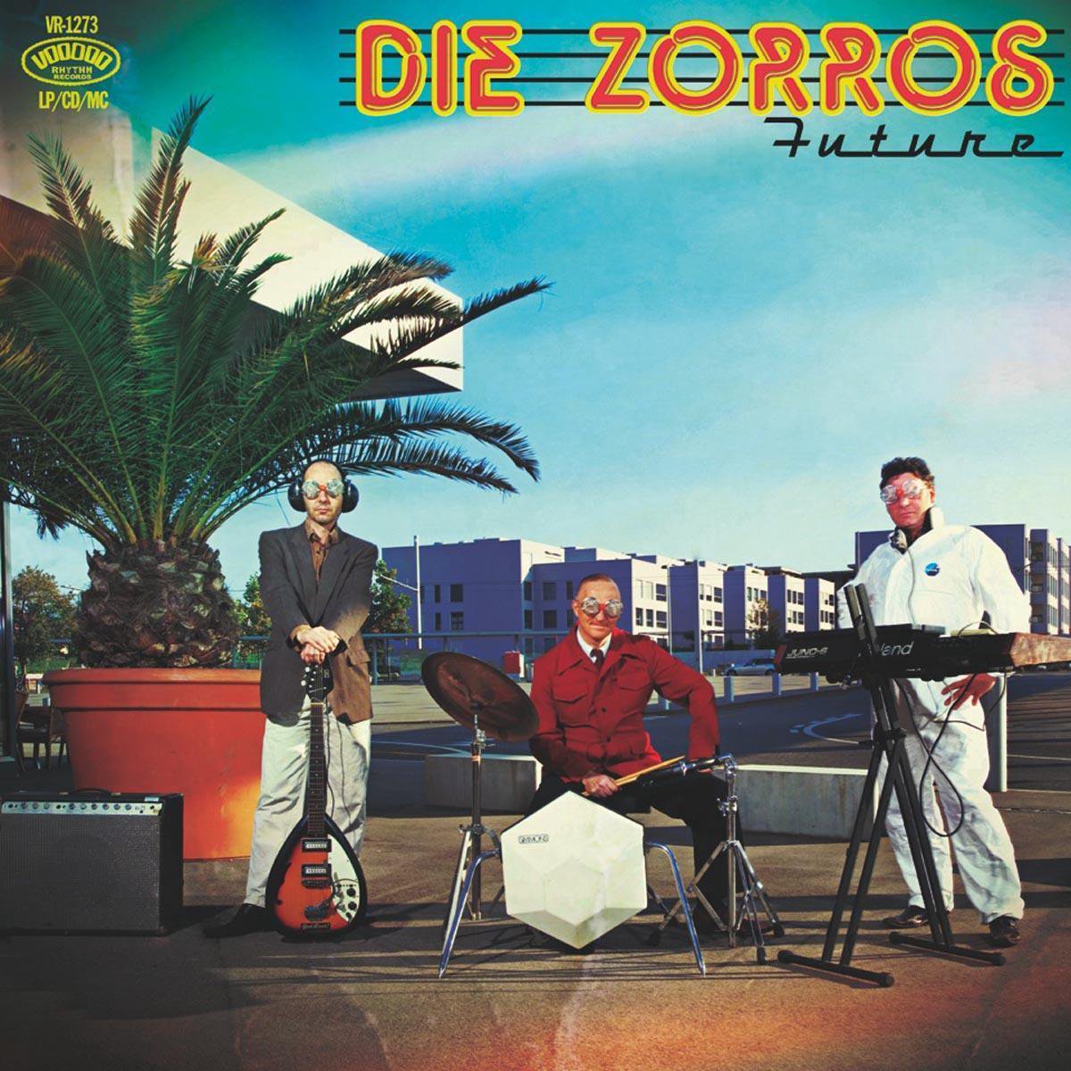 Die Zorros - Future (LP | CD)