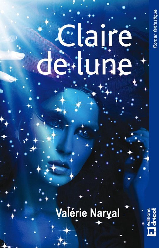 Claire De Lune Ebook Valerie Narval Boeken Bol Com