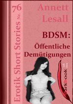 Erotik Short Stories - BDSM: Öffentliche Demütigungen